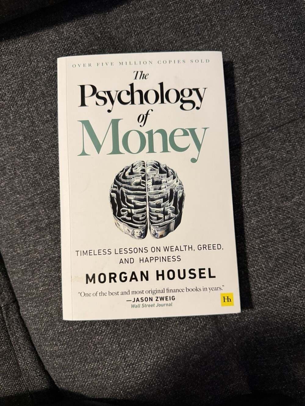 The Psychology of Money by Morgan Housel Paperback Book